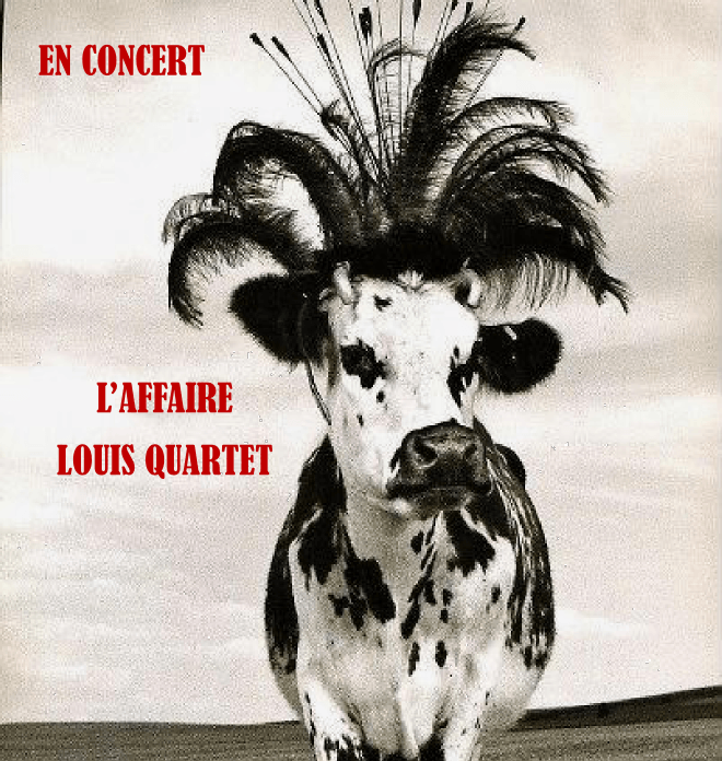 L'affaire Louis Quartet