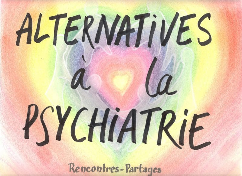 Alternatives à la psychiatrie