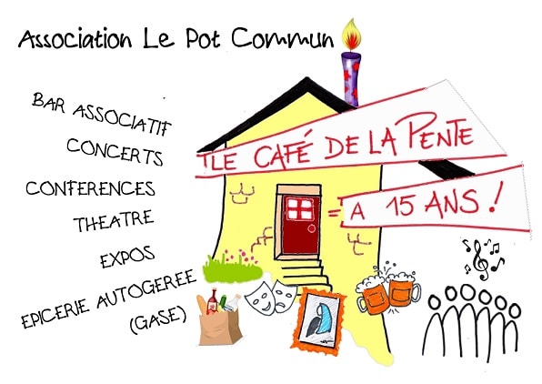 Le Café de la Pente a 15 ans et fait un appel à dons